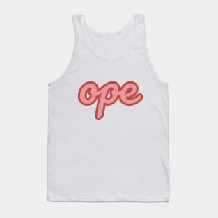 Ope Midwestern Funny Quote Tank Top